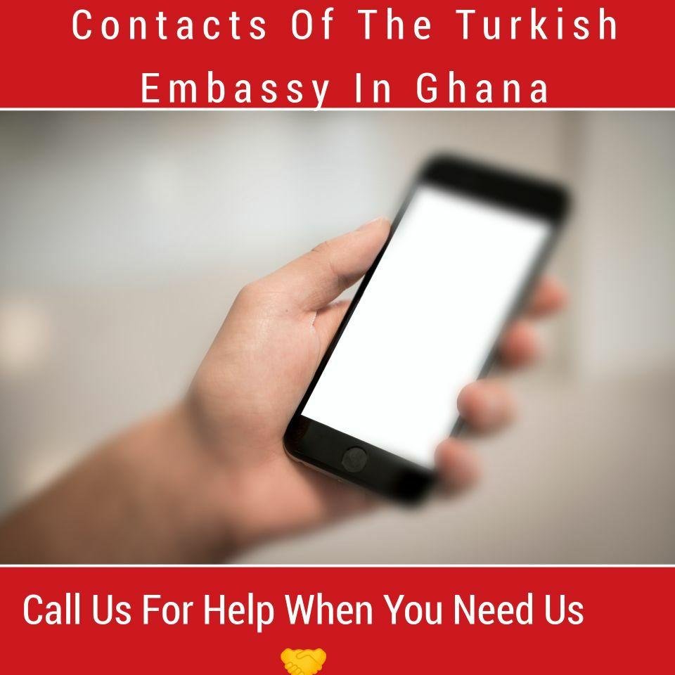 Contact Details Turkey Embassy Ghana